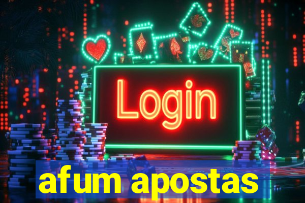 afum apostas